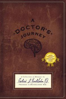 Paperback A Doctor's Journey: A Collection of Memoirs Book