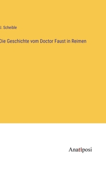 Die Geschichte vom Doctor Faust in Reimen