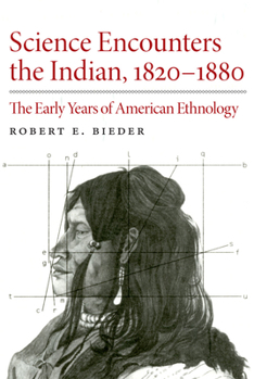 Paperback Science Encounters the Indian, 1820-1880: The Early Years of American Ethnology Book