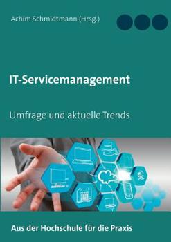 Paperback IT-Servicemanagement (in OWL): Umfrage und aktuelle Trends [German] Book
