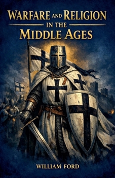 Paperback Warfare and Religion in the Middle Ages Book