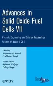 Hardcover Advances in Solid Oxide Fuel Cells VII, Volume 32, Issue 4 Book