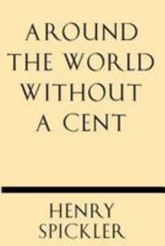 Paperback Around the World Without a Cent Book
