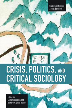 Paperback Crisis, Politics and Critical Sociology Book
