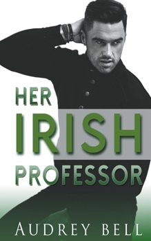 Paperback Her Irish Professor Book