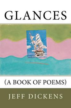 Paperback Glances: (A Book of Poems) Book