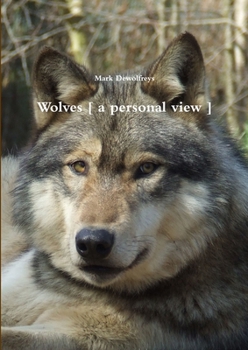 Paperback Wolves [ a personal view ] Book