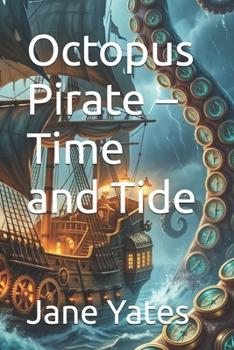 Octopus Pirate – Time and Tide