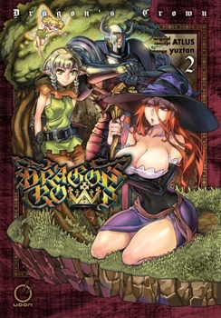 Dragon's Crown Volume 2 - Book #2 of the Dragon's Crown