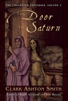 Paperback The Door to Saturn: The Collected Fantasies, Vol. 2 Book