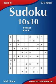 Paperback Sudoku 10x10 - Schwer - Band 11 - 276 Rätsel [German] Book