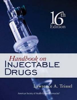 Hardcover Handbook on Injectable Drugs Book