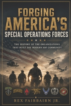 Paperback Forging America's Special Operations Forces Book