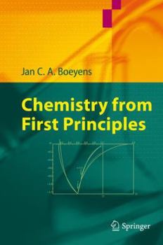 Hardcover Chemistry from First Principles Book