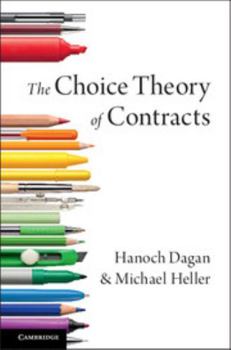 Hardcover The Choice Theory of Contracts Book