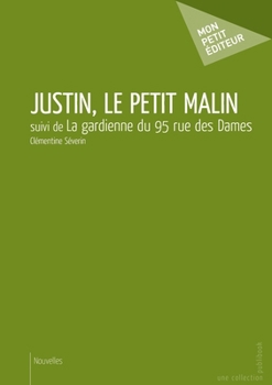 Paperback Justin, le petit malin [French] Book