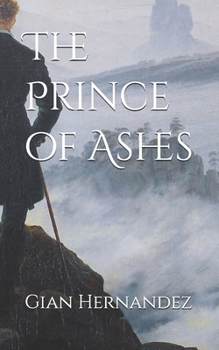 Paperback The Prince of Ashes Book