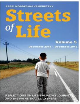Paperback Streets of Life Collection Vol. 5 - 2015: Reflections on Life's Amazing Journeys and the Paths that Lead There Book