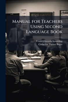 Paperback Manual for Teachers Using Second Language Book