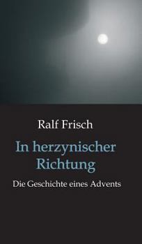 Hardcover In herzynischer Richtung [German] Book