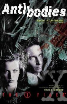 Antibodies (The X-Files) - Book #5 of the X-Files