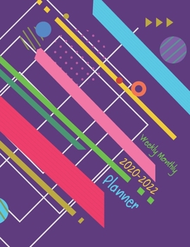 2020-2022 Weekly Monthly Planner : Daily Planner Three Year, Agenda Schedule Organizer Logbook and Journal Personal, 36 Months Calendar, 3 Year Appointment, 8. 5 X 11 , 154 Pages