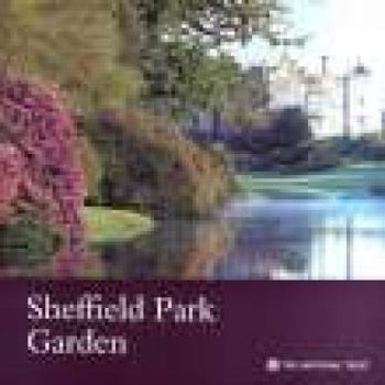 Paperback Sheffield Park Garden (National Trust Guidebooks) Book