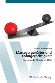 Paperback Managergehälter und Lohngerechtigkeit [German] Book