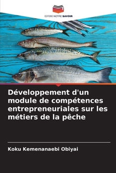 Paperback Développement d'un module de compétences entrepreneuriales sur les métiers de la pêche [French] Book