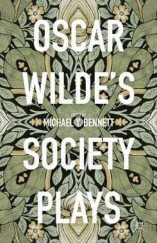 Hardcover Oscar Wilde's Society Plays Book
