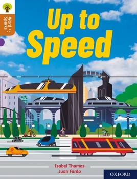 Paperback Oxford Reading Tree Word Sparks: Level 8: Up To Speed Book