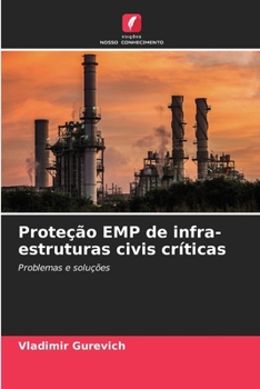 Paperback Proteção EMP de infra-estruturas civis críticas [Portuguese] Book