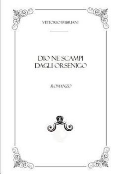 Paperback Dio ne scampi dagli Orsenigo [Italian] Book