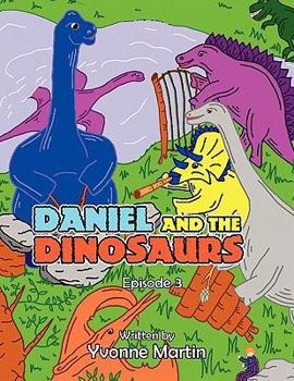 Paperback Daniel and the Dinosaurs: Episode 3 Book