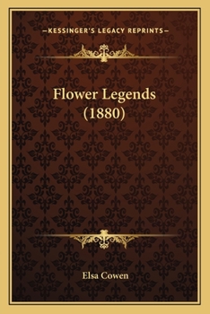 Paperback Flower Legends (1880) Book