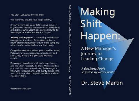 Paperback Making Shift Happen: A New Manager’s Journey to Leading Change Book