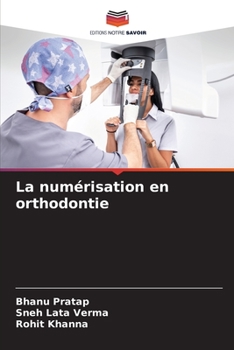 Paperback La numérisation en orthodontie [French] Book