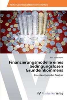 Paperback Finanzierungsmodelle eines bedingungslosen Grundeinkommens [German] Book