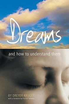 Paperback Dreams: And How to Understand Them Book