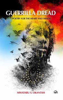 Paperback Guerrilla Dread: Poetry for the Heart and Minds Book