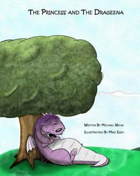 Paperback The Princess And The Drageena Book