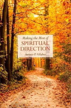 Paperback Making the Most of Spiritual Direction Book