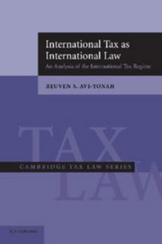 Paperback International Tax as International Law: An Analysis of the International Tax Regime Book