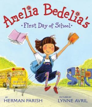 Hardcover Amelia Bedelia's First Day of School Book
