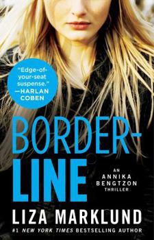 Paperback Borderline: An Annika Bengtzon Thrillervolume 5 Book