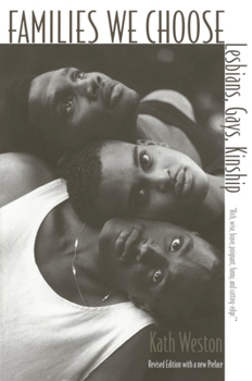Paperback Families We Choose: Lesbians, Gays, Kinship Book