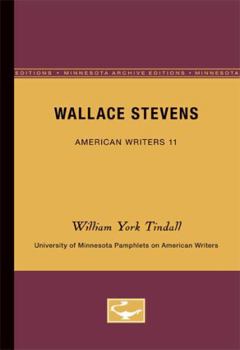 Wallace Stevens University of Minnesota Pamphlets on American Writers No.11 - Book #11 of the Pamphlets on American Writers