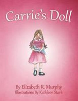 Paperback Carrie'S Doll Book