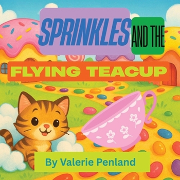 Paperback Sprinkles and the Flying Teacup Book