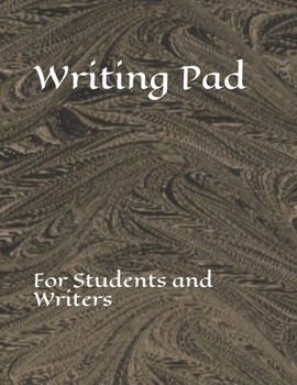 Writing Pad : For Students and Writers